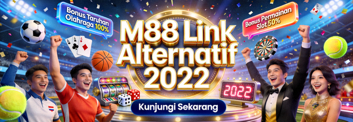 Animasi promosi M88 Link Alternatif 2022 menampilkan berbagai penawaran bonus taruhan olahraga dan permainan